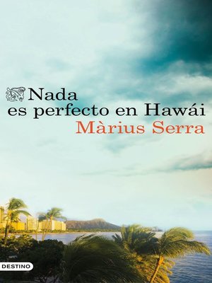 cover image of Nada es perfecto en Hawái
